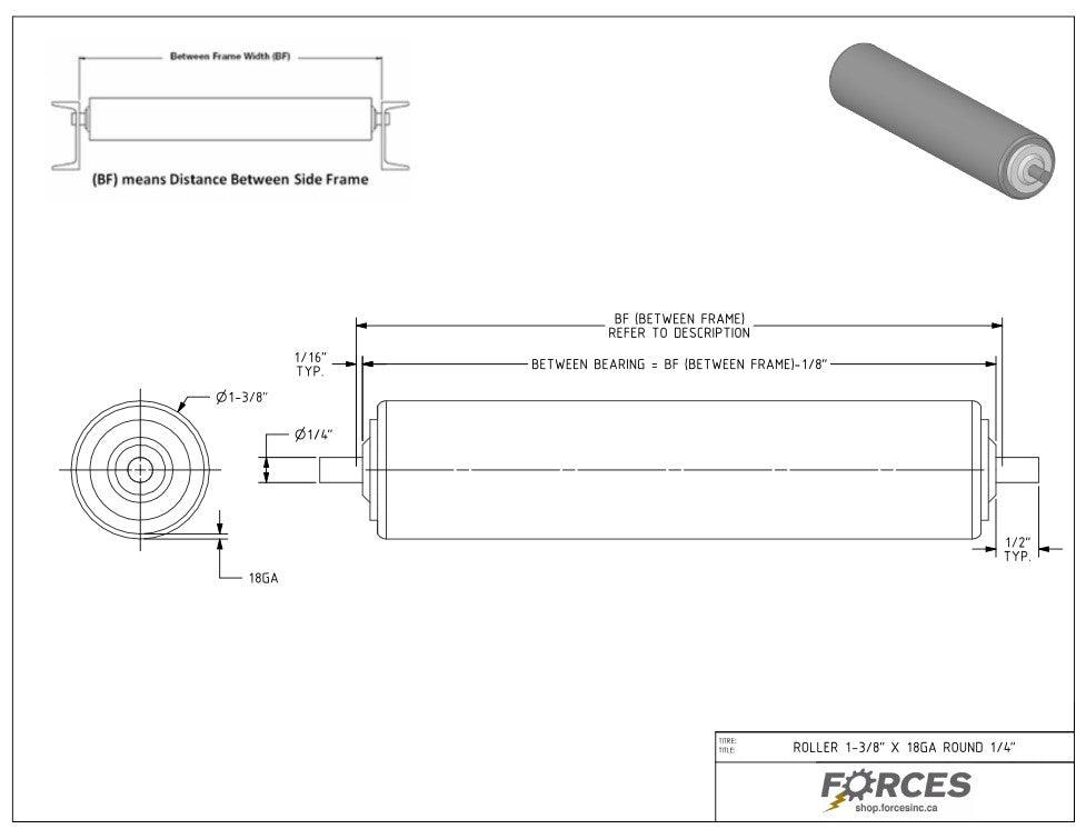 Conveyor Rollers 16" BF | 1.375'' Dia. Round Shaft 1/4" 18 Ga Galvanized - Forces Inc