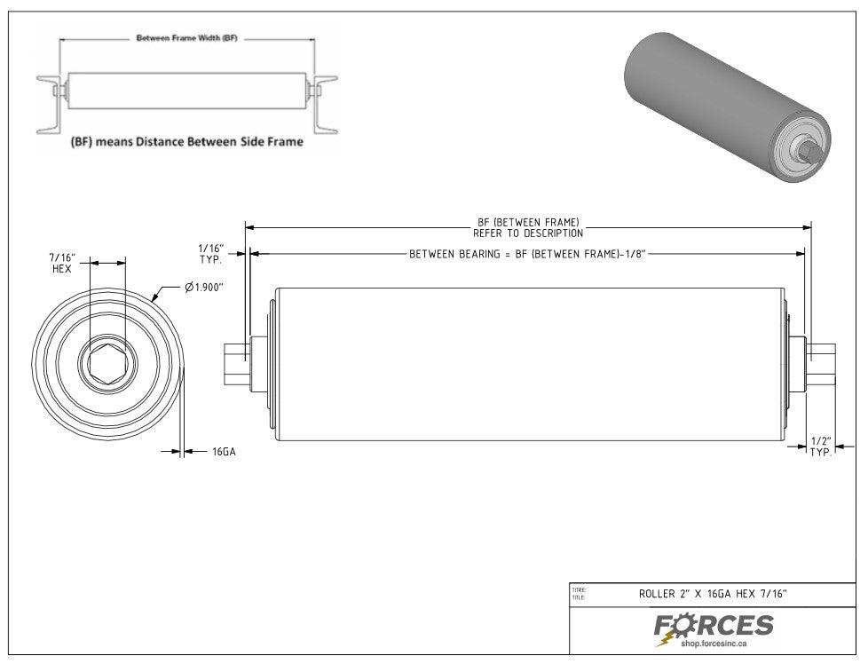 Conveyor Rollers 16" BF | 1.90" Dia. Hex Shaft 7/16" 16 Ga Galvanized - Forces Inc